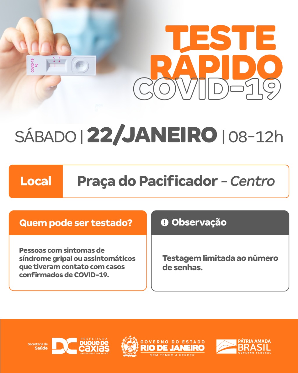 O sábado 22 também será de testagem rápida para a Covid 19 na Praça